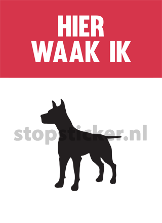 Hier waak ik beveiliging sticker rood zwart